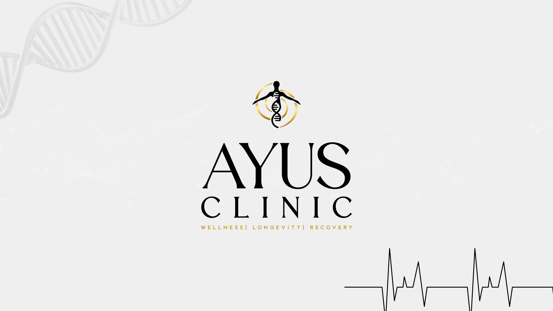 Ayus Clinic, Wellness, Longevity, Recovery